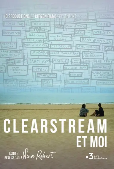 Clearstream et moi poster