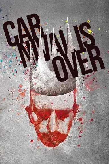 Carnival Is Over poster