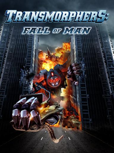 Transmorphers: Fall of Man poster