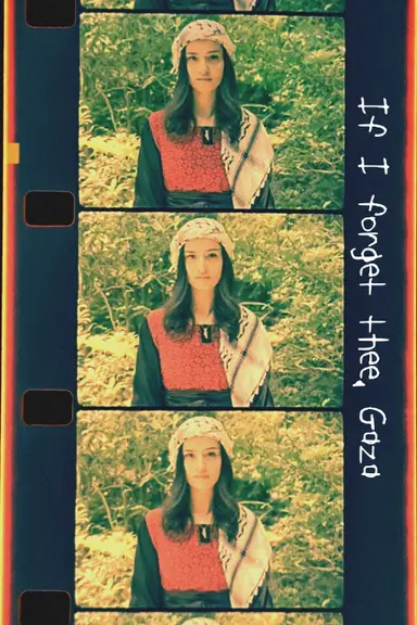 If I forget thee, Gaza poster