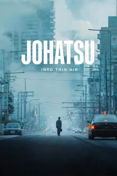 Johatsu - Into Thin Air poster